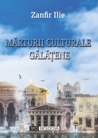 coperta carte marturii culturale galatene de zanfir ilie